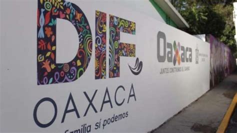 Dif Estatal Oaxaca Contin A Brindando Atenci N Ciudadana