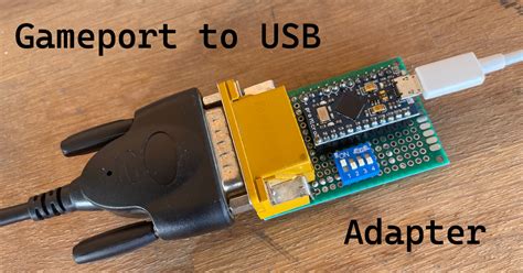 DIY Gameport to USB Adapter | LittleBigTech