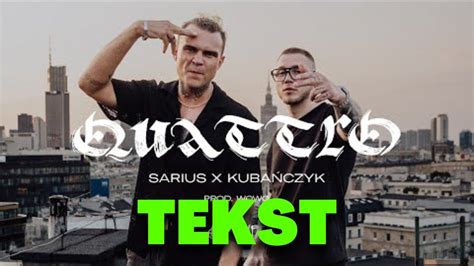 Sarius Feat Kuba Czyk Quattro Tekst Youtube