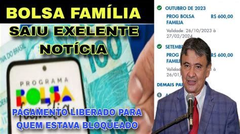 BOLSA FAMÍLIA PAGAMENTO LIBERADO PARA QUEM ESTAVA BLOQUEADO YouTube