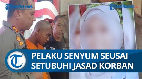 Bejat Pelaku Pembunuhan Siswi Smp Di Mojokerto Malah Senyam Senyum Seusai Setubuhi Jasad Korban