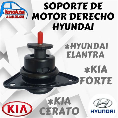 Soporte De Motor Derecho Hyundai Kia Koreautos La Casa Del Atos