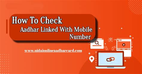 How To Check Aadhar Linked With Mobile Number In 5 Easy Ways