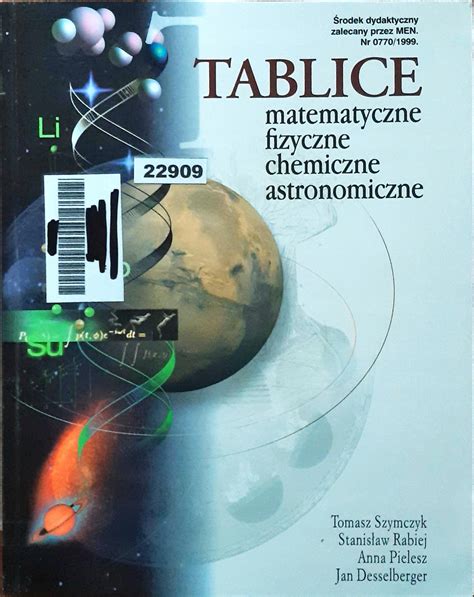 Tablice Matematyczne Fizyczne Chemiczne Astrono 14081097084