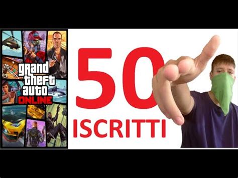 Mantengo Una Promessa Speciale Iscritti Gta V Online Youtube