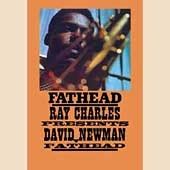 David Fathead Newman Fathead Ray Charles Presents David Fathead Newman