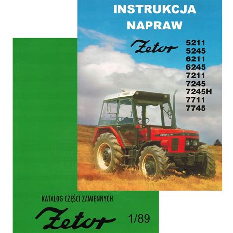 KATALOG CZĘŚCI INSTRUKCJA NAPRAW ZETOR 5211 7211 za 92 70 zł z