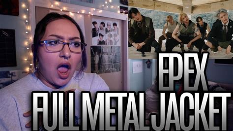 EPEX 이펙스 FULL METAL JACKET MV Reaction YouTube