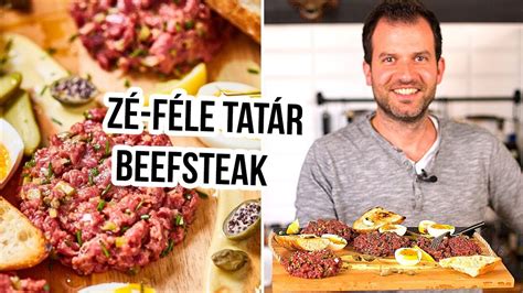 Zé féle tatár beefsteak YouTube