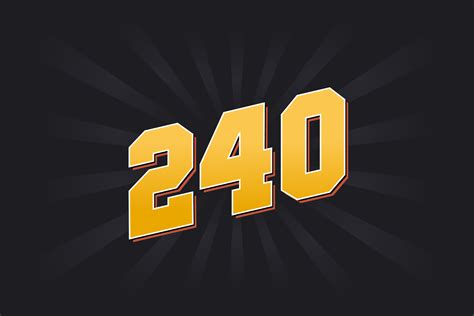 Number 240 Vector Font Alphabet Yellow 240 Number With Black