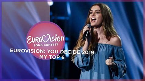 Eurovision 2019 🇬🇧 (Eurovision: You Decide 2019/British National Selection) - Top 6 - YouTube