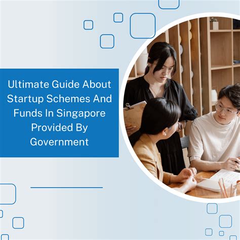 Startup Schemes And Funds Of The Singapore Government