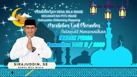 Desa Bila Riase Sidrap Ucapkan Selamat Menunaikan Ibadah Puasa H