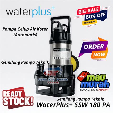 Jual Waterplus Ssw Pa Pompa Celup Air Kotor Otomatis Kuras Tandon