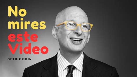 NO veas este video si tienes MIEDO al ÉXITO Seth Godin YouTube