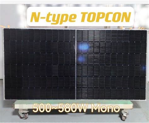 550W 560W 570W 580 Watt N Type Topcon Solar Panel PV Module Black