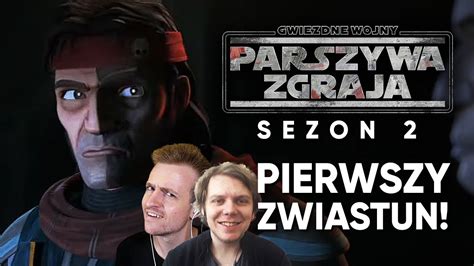 Gwiezdne Wojny Parszywa Zgraja SEZON 2 Nasze Reakcje Na PIERWSZY