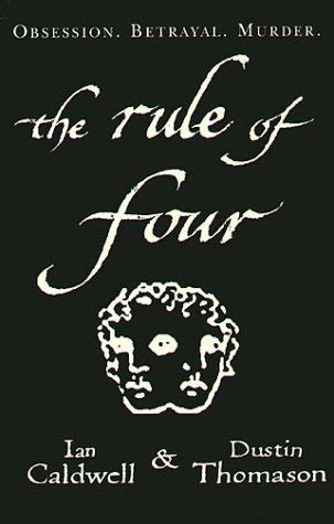 The Rule of Four by Ian Caldwell | Goodreads