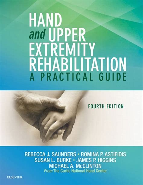 Hand And Upper Extremity Rehabilitation A Practical Guide English Edition Ebook Saunders