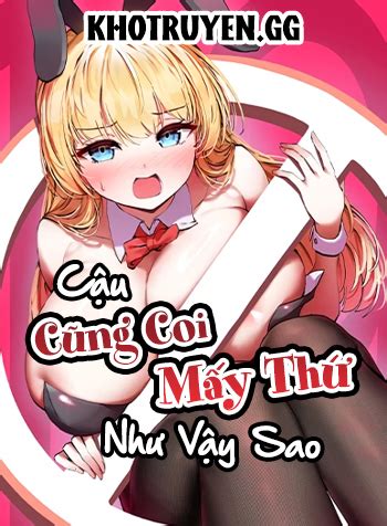 Truyện Hentai Cậu Cũng Coi Mấy Thứ Như Vậy Sao Tiếng Việt iHentai