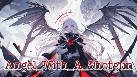 Nightcore Angelwithashotgun Youtube Music