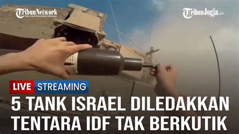 5 Tank IDF Diledakkan Hamas Sehari Hingga Israel Geram Spanyol