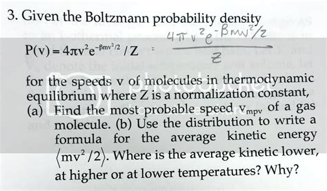 Given The Boltzmann Probability Density Function Bm P V Tv E