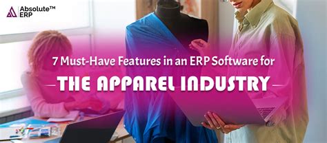 Unlock Success With ERP Software For The Apparel Industry