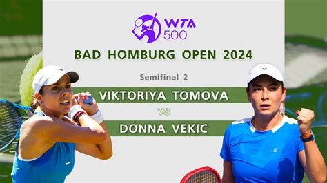 Viktoriya Tomova VS Donna Vekic SF2 WTA 500 Bad Homburg Open 2024