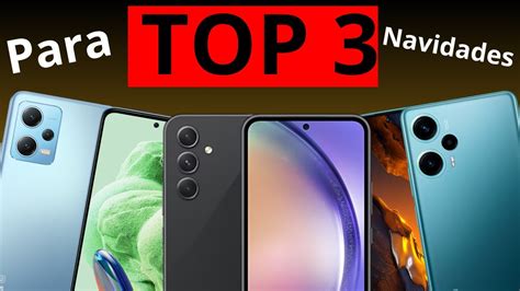 Top Mejores Celulares Para Comprar Esta Navidad🎅 Calidad Precio Gama