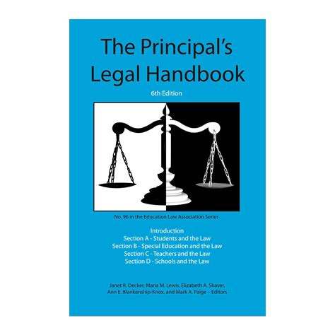 The Principals Legal Handbook 6th Edition July 1 2017 • Education