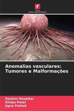 Anomalias Vasculares Tumores E Malforma Es Von Rashmi Hosalkar