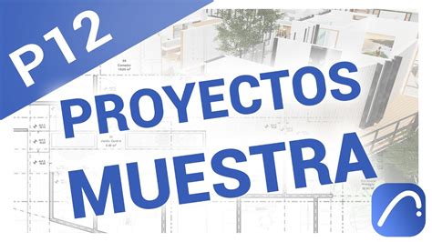 Introducción al BIM con ArchiCAD P12 Proyectos Muestra YouTube