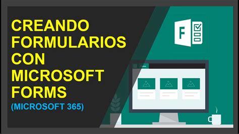 Tutorial Formularios De Microsoft Crear Un Formulario Crear Un