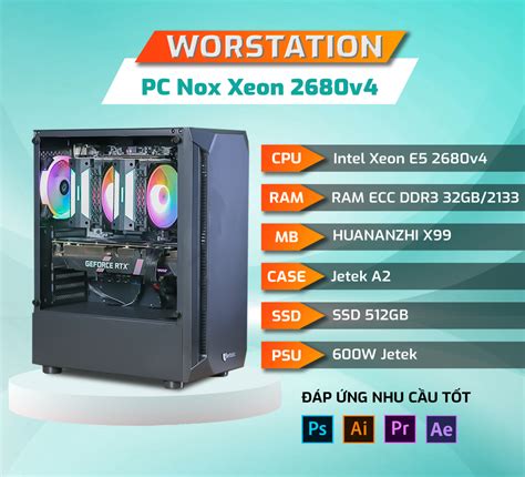 PC Workstation Xeon 2680v4 - Phương Thành Computer