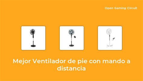 Mejor Ventilador De Pie Con Mando A Distancia En Seg N