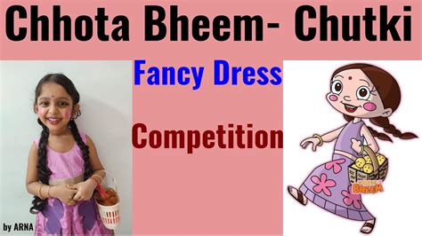 Chhota Bheem ||Chutki Fancy Dress Competition Cartoon Character Chutki ...