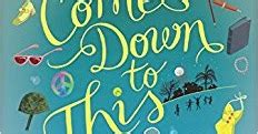 READING FOR SANITY BOOK REVIEWS It All Comes Down To This Karen English