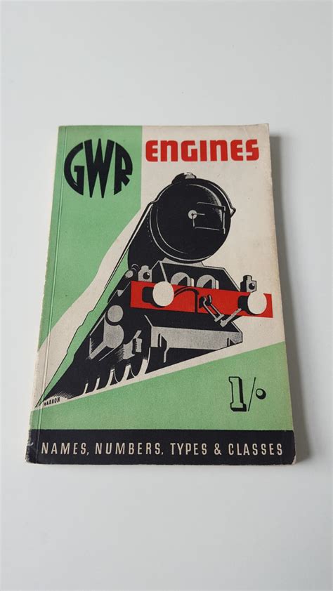 GWR engines: names, numbers, types, classes etc. of Great Western Railway locomotives: Good Soft ...