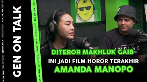 CERITA AMANDA MANOPO ALIANDO DIGANGGU MAKHLUK GAIB SELAMA SHOOTING