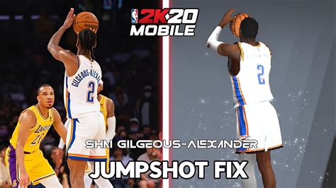 Shai Gilgeous Alexander Jumpshot Fix Nba2k20 Mobile Youtube