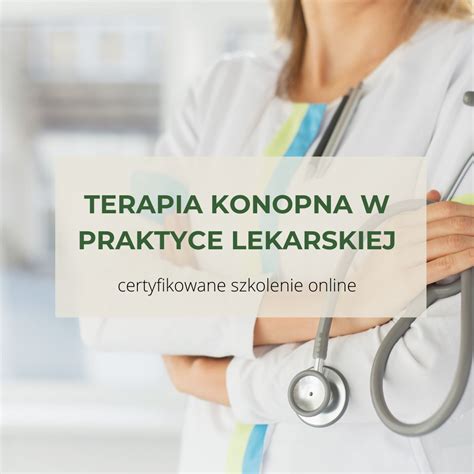 Terapia Konopna W Praktyce Lekarskiej Ozdrowisko