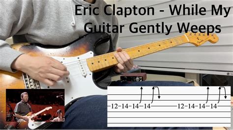 Guitar Lesson Eric Clapton While My Guitar Gently Weepstaken From Concert For George With