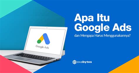 Apa Itu Google Ads Pengertian Dan Contoh 2023 RevoU 43 OFF