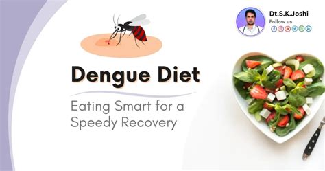 A Comprehensive Diet Plan For Dengue Patients Dietitian Joshi