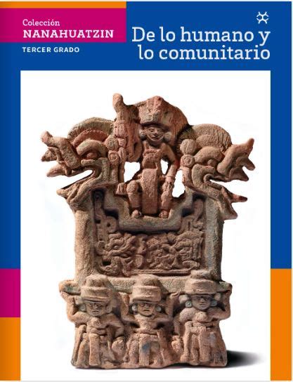 1 Libro Colección Nanahuatzin De lo humano y lo comunitario de