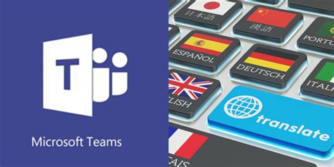 Ready To Try Message Translation In Microsoft Teams Uc Today