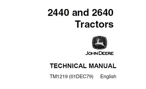 John Deere 2440 & 2640 Tractors Technical Manual (TM1219)