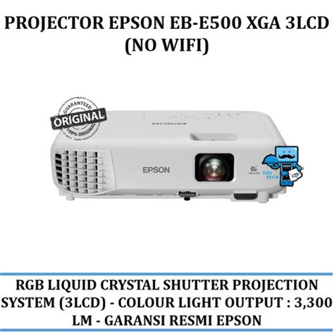 Promo Projector Epson Eb E Xga Lcd No Wifi Garansi Resmi Epson