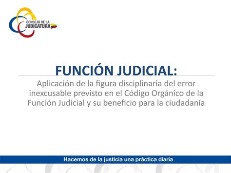 Judicatura presenta propuesta de reforma al Código Orgánico de la